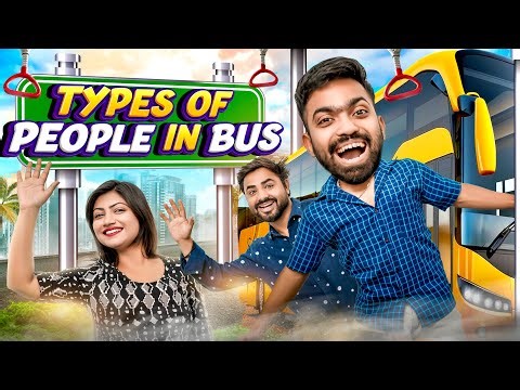 Types Of People In Bus | Guddu Bhaiya