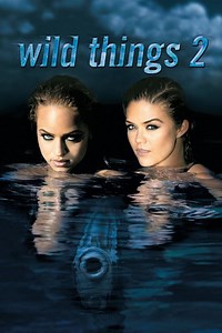 Wild Things 2 Summary, Trailer, Cast, Where to Watch and More