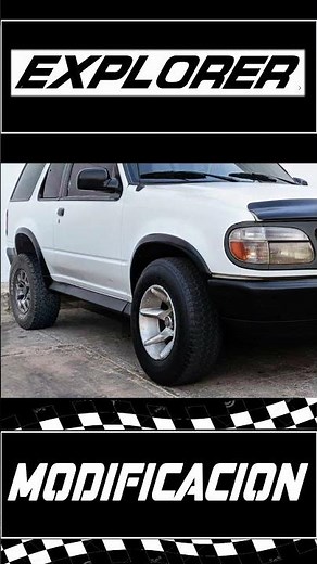 Modificando La Ford Explorer 1995-2000 Como Darle Una Vista Mucho Mas Agresiva/Off Road All Terrain