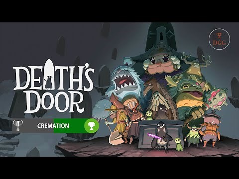 Death's Door - Cremation Trophy & Achievement