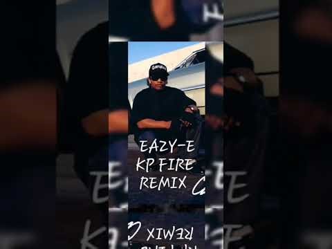 EAZY-E - " NO MORE QUESTIONS" KP FIRE REMIX