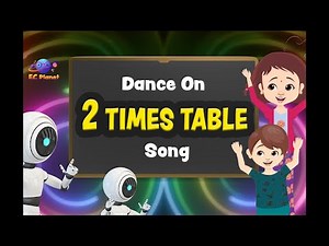 Two Times Table Song | Table of 2 | Tables Song | Multiplication Table of 2 | 2 Times Tables