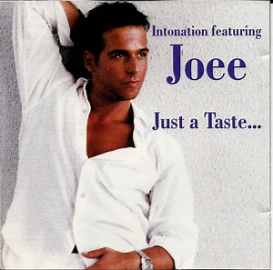 Intonation Featuring Joee - Just A Taste...