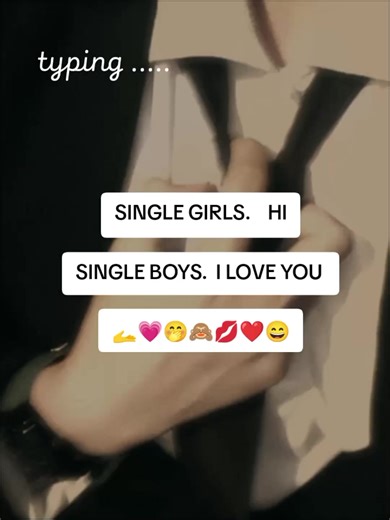 Single Girls & Boys: A Fun Message