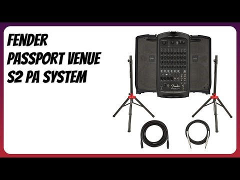 REVIEW (2026): Fender Passport Venue S2 PA System. Features