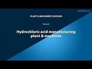 Hydrochloric acid manufacturing plant & machines | Labh Group