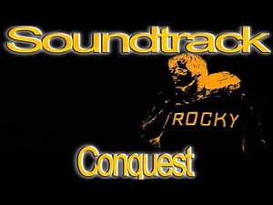 Rocky Soundtrack - Conquest