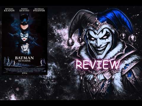 Batman Returns: A Twenty-Cent Review