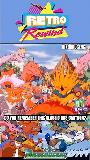 Do YOU Remember THIS Classic 80s Cartoon? Dinosaucers!