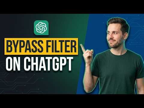 How To Bypass Filter On ChatGPT (Quick Guide)