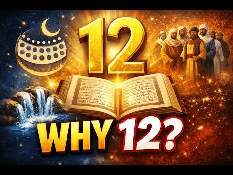 The Mysterious Number 12 in the Quran | Allah’s Hidden System