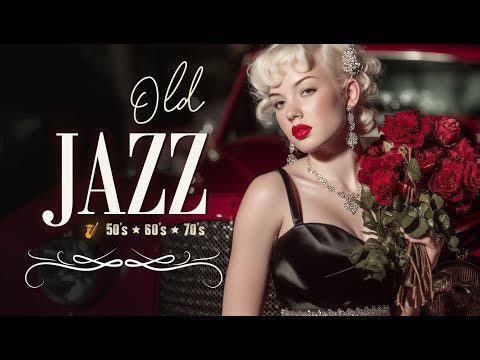 Soft Jazz 🎷 Relaxing Jazz Songs & Timeless Romantic Classics