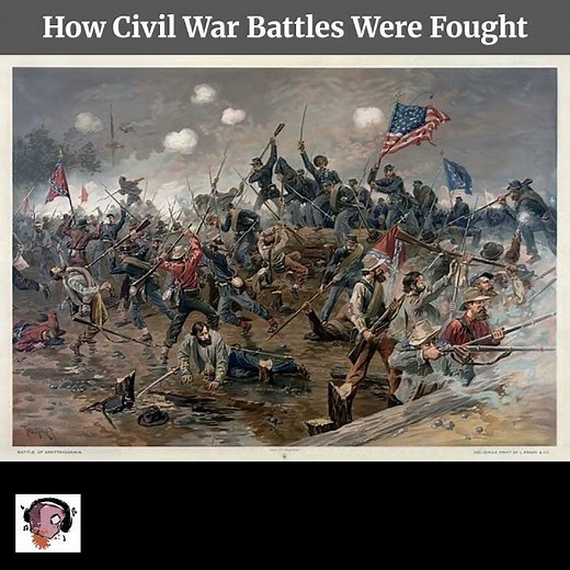 How Civil War Battles Were Fought
