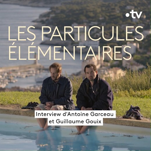 Michel, Bruno, Anabelle : « des destins comme des particules dans l'univers qui se croisent, s'assemblent, se séparent. » Les particules élémentaires, d'après l'oeuvre de Michel Houellebecq, une adaptation inédite à revoir sur france.tv ▶️ bit.ly/LesParticulesElementaires | France tv
