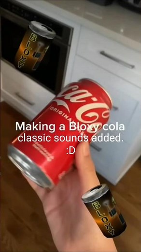 making bloxy cola with classic sounds! (HEAVYYYY credits to ‪@Im_bored_bro‬)