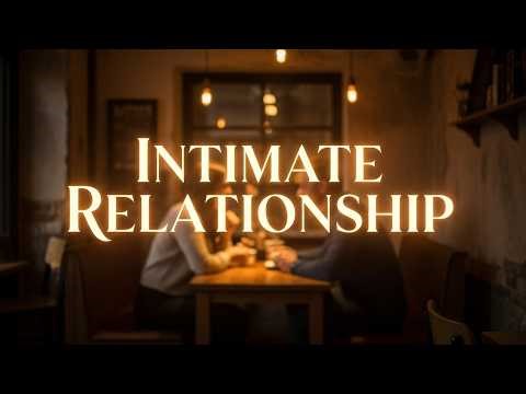 What is the Meaning of Intimate Relationship