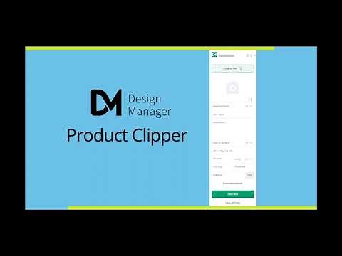Design Manager Product Clipper Overview