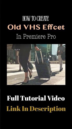 Premiere Pro Tutorial | Vintage Effect Video Editing | How to create old film effect in premiere pro