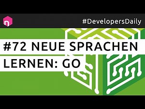 Neue Sprachen lernen: Go // deutsch