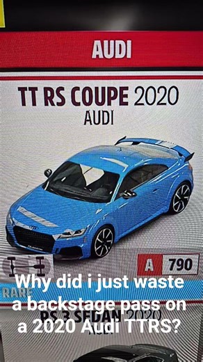 Why did I just waste a backstage pass on a 2020 audi TT RS 💀
