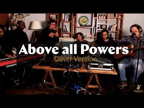 Above all Powers | Cover Version by The Chaplain's Band Antwerp