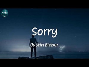 Justin Bieber - Sorry (Lyrics)