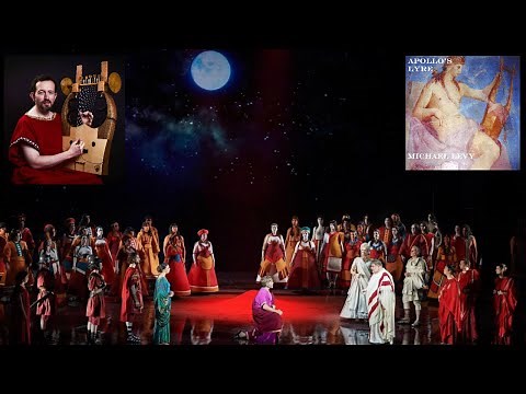 My Lyre Theme - in Rufus Wainwright's HADRIAN (Act II Scene IV)