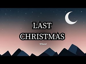 Last Christmas | By Wham! | Lyric Video | 4K