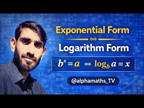 Exponential Form to Logarithmic Form & Logarithm to Exponential Form | Easy Method | @alphamaths_TV