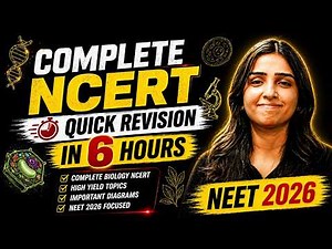 NEET 2026 Complete NCERT Biology Rail Revision in 6 Hours ~ Dr. Rakshita Singh