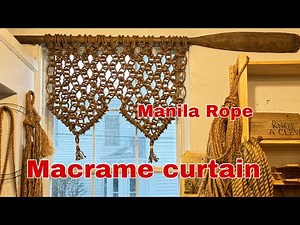 Make a Macrame Valance from Manila Rope