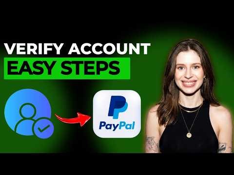 How to Verify PayPal Account [2026 Guide]