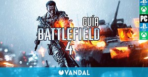 Guía Battlefield 4 Multijugador - Vandal