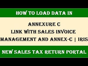 How to load data in annexure C | Link with sales invoice management and annex-C | IRIS