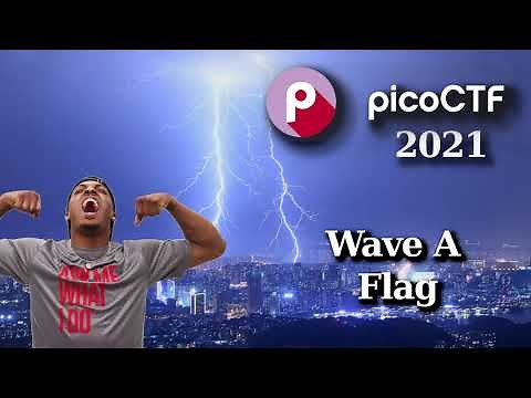 picoCTF Walkthru [4] - Wave A Flag