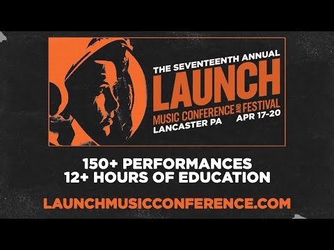 LAUNCH Music Conference 2025 | Lancaster, PA & Dallas, TX