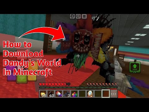 How To Download Dandy's World Addon In Minecraft | Download Tutorial Dandy's World Addon