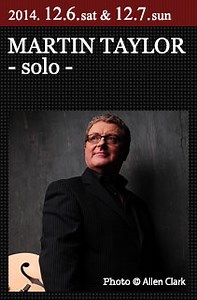 MARTIN TAYLOR  - solo - ｜マーティン・テイラー - ソロ -