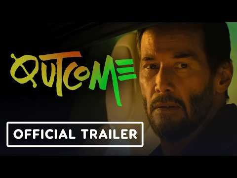Outcome - Official Trailer (2026) Keanu Reeves, Cameron Diaz, Matt Bomer, Jonah Hill