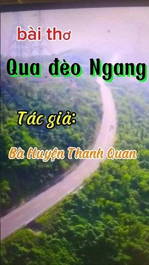 Bài thơ: Qua đèo Ngang, tác giả Bà Huyện Thanh Quan