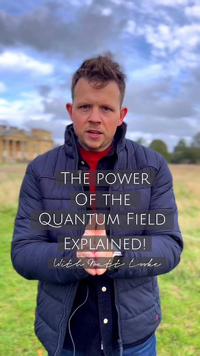 Understanding the Quantum Field: Manifestation Mastery