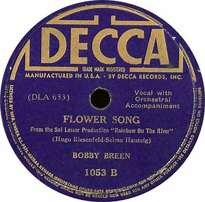 Bobby Breen - Rainbow On The River / Flower Song