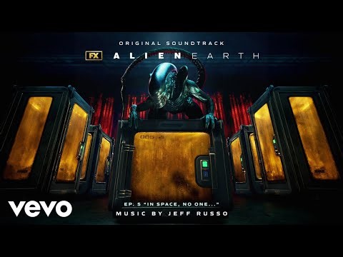 Jeff Russo - You Can't Stop It (From "Alien: Earth - Ep. 5 In Space, No One..."/Visualizer Video)