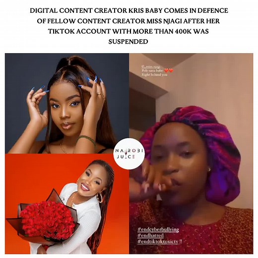 Digital Content Creator Kris Babyy @krisbabyy🫶🏽 comes in defence of Fellow content creator Miss Njagi after her TikTok account with More than 400k@𝐍𝐀𝐈𝐑𝐎𝐁𝐈_𝐉𝐔𝐈𝐂𝐄 was Suspended @PRINCE MWITI @𝐍𝐀𝐈𝐑𝐎𝐁𝐈_𝐉𝐔𝐈𝐂𝐄 #nairobijuice #krisbabyy #kenyantiktok #tiktokkenya #endcyberbullying #endhatred #endtiktoktoxicity #kenyantiktok🇰🇪