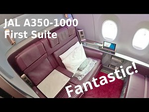 Japan Airlines JAL A350-1000 First Class Suite HND-LHR