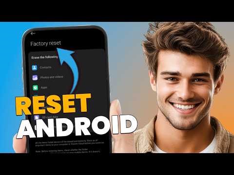 How to Reset Android Phone (Factory Reset Step-by-Step Guide)