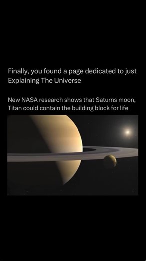 Explaining The Universe on Instagram: "Research shows that Saturn’s moon Titan could contain several key building blocks for life, making it one of the most intriguing places in the solar system. Titan has lakes and seas of liquid methane and ethane on its surface and a thick atmosphere rich in nitrogen—similar in composition to early Earth’s. When sunlight and cosmic rays strike these gases, they create complex organic molecules, including hydrocarbons and nitriles, which can fall to the surfac