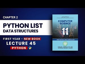 2.23 List and List Methods Explained in Python - Chp 2 - PTB New Book - Class 11 Computer Science