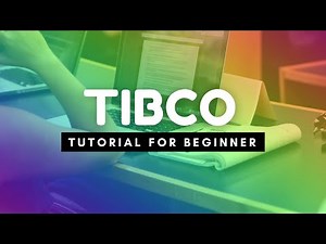 TIBCO BW Training | Tutorials for Beginners | Basics