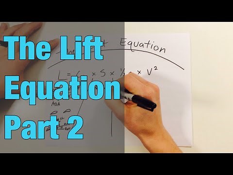 The Lift Equation - Part 2
